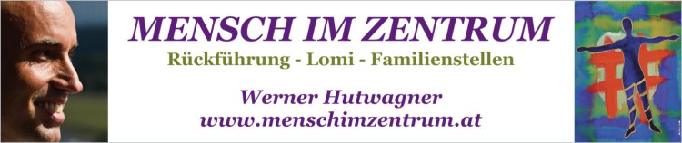 MENSCH IM ZENTRUM - Werner Hutwagner DLB