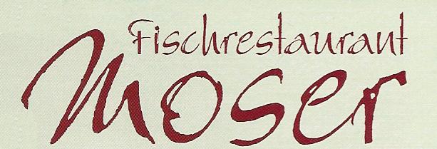 Fischrestaurant Moser