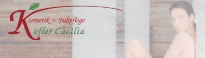 Kosmetik + Fußpflege Kofler Cäcilia Kosmetik + Fußpflege Kofler Cäcilia